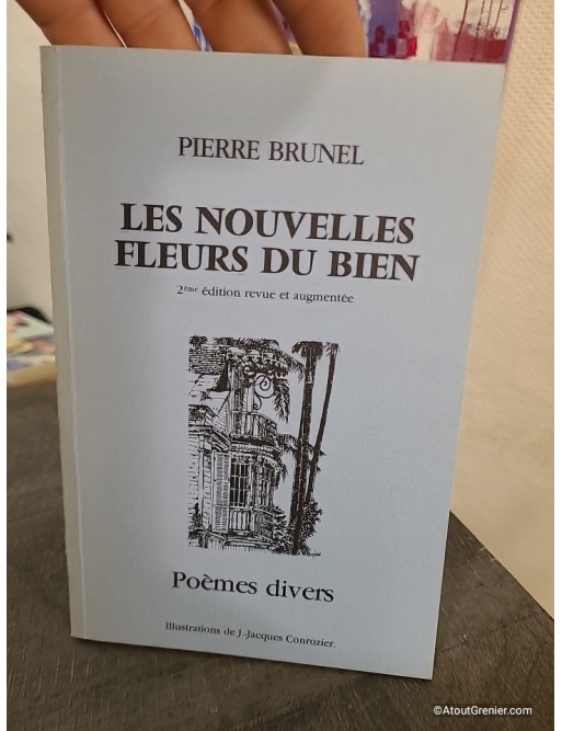 Les nouvelles fleurs du bien - Recueil de poèmes