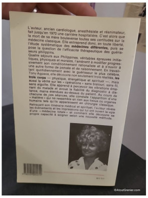 Médecin des trois corps : De la faculté de Médecine de Paris à l'Ashram philippin