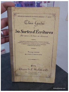 Choix gradué de 50 sortes d'écritures pour exercer les enfants à la lecture manuscrite - 1ère partie