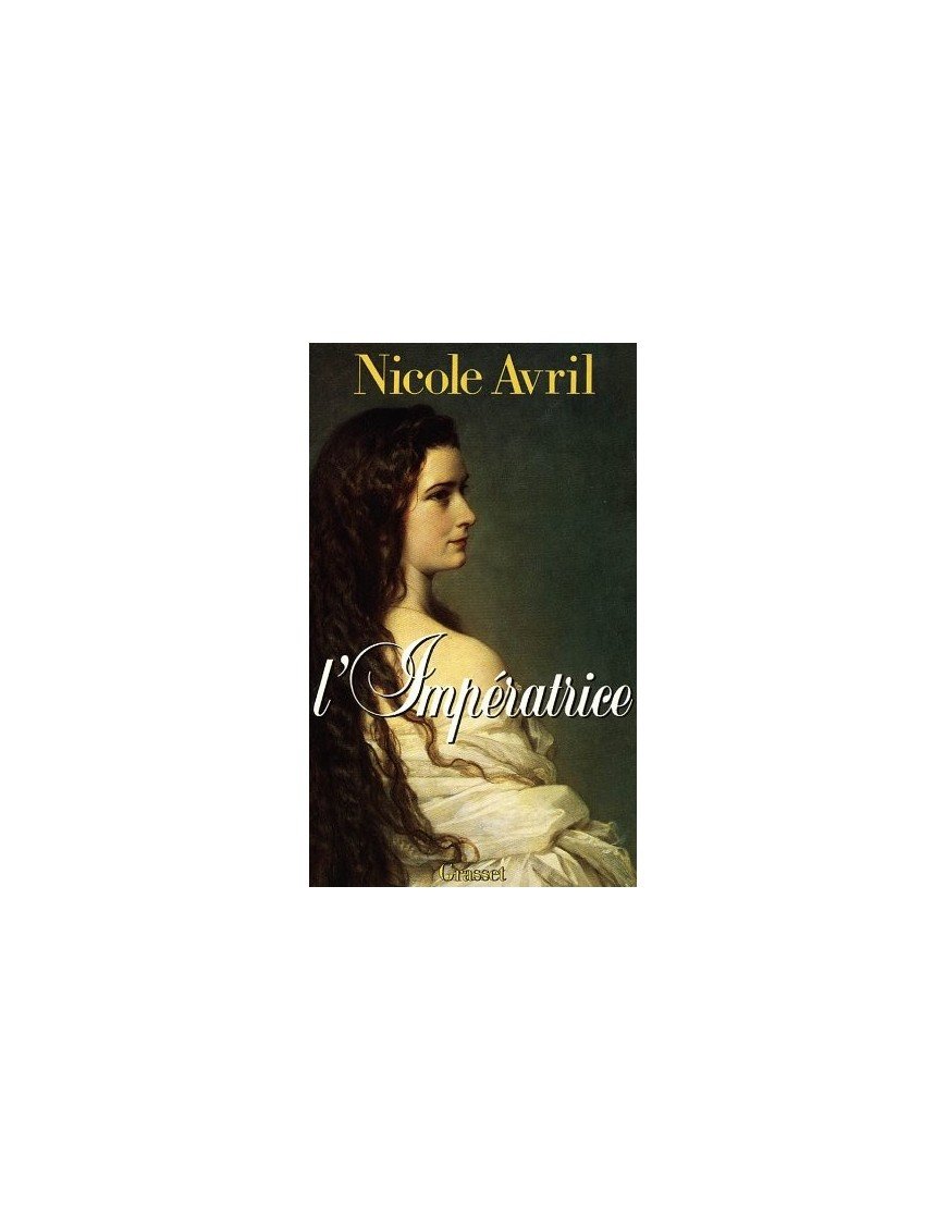 L impératrice de Nicole Avril