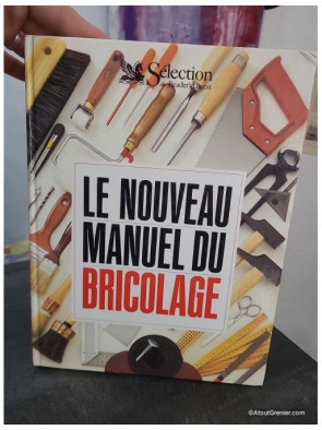 Nouveau manuel du bricolage - Ancienne édition