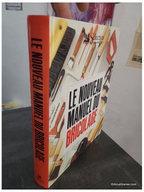 Nouveau manuel du bricolage - Ancienne édition