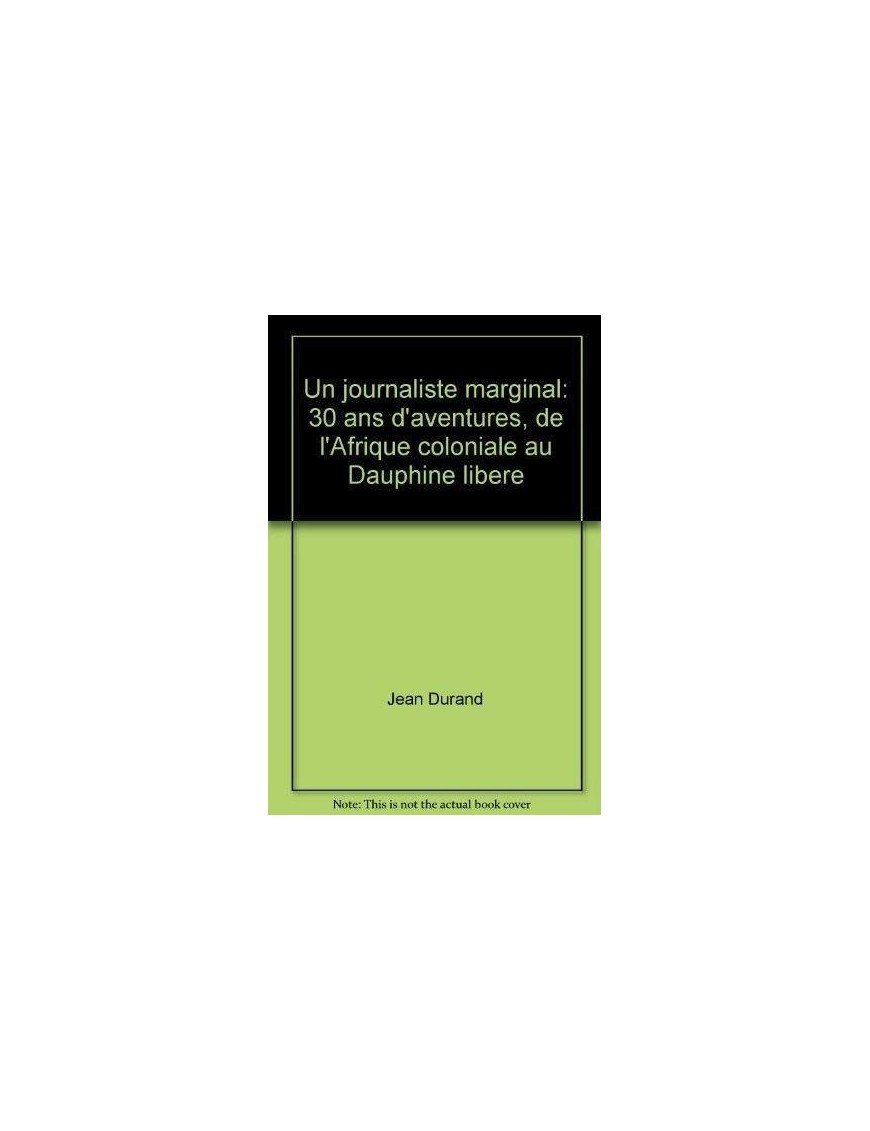 Un journaliste marginal de Jean Durand