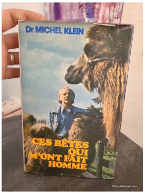 Ces bêtes qui m'ont fait homme