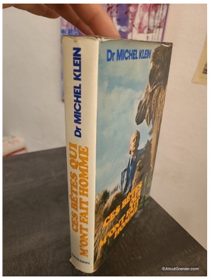 Ces bêtes qui m'ont fait homme