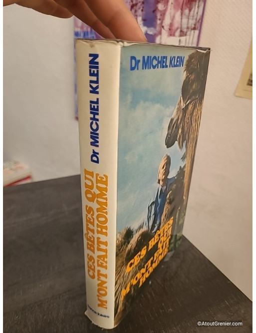Ces bêtes qui m'ont fait homme
