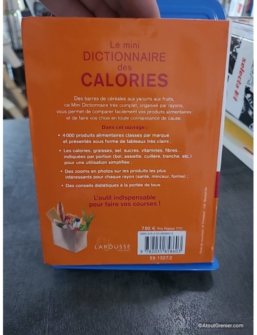 Le Mini Dictionnaire Des Calories - Nouvelle édition en couleurs