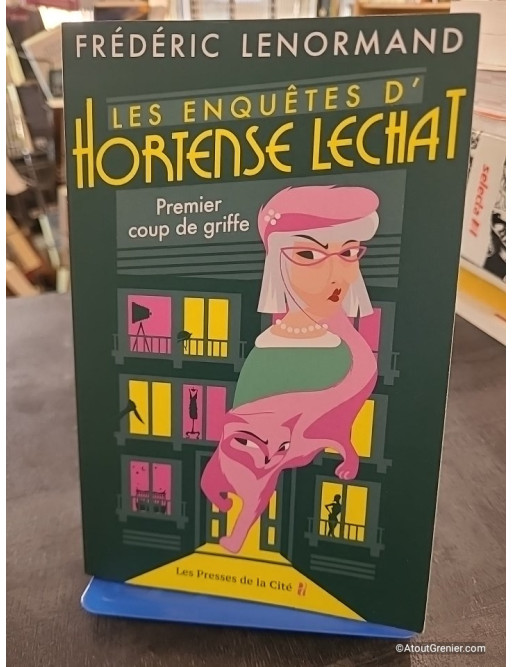 Les Enquêtes D'hortense Lechat - Premier Coup De Griffe