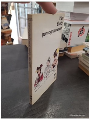 Ecrits pornographiques - Précédé de Utilité d'une littérature érotique