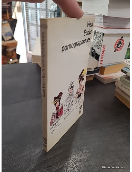 Ecrits pornographiques - Précédé de Utilité d'une littérature érotique