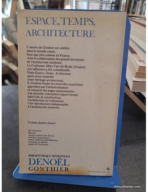 Espace, Temps, Architecture - Tome 2 : Vers l'industrialisation