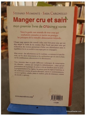 Manger cru et sain - Mon premier livre de "crusine" vivante