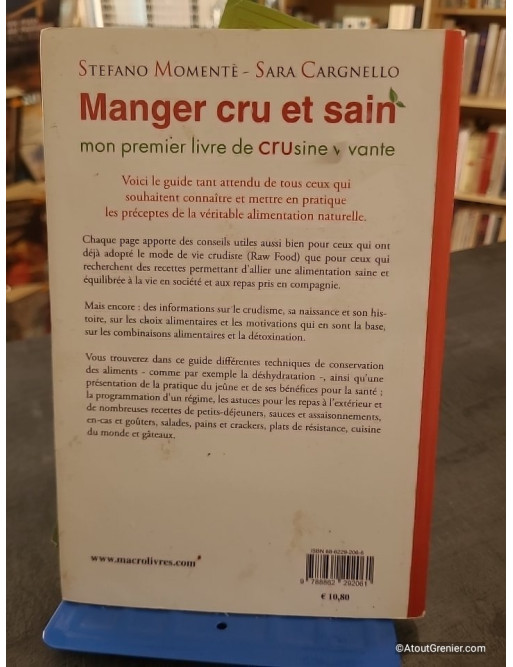 Manger cru et sain - Mon premier livre de "crusine" vivante