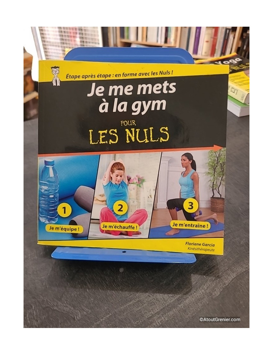 Je me mets à la gym pour les Nuls