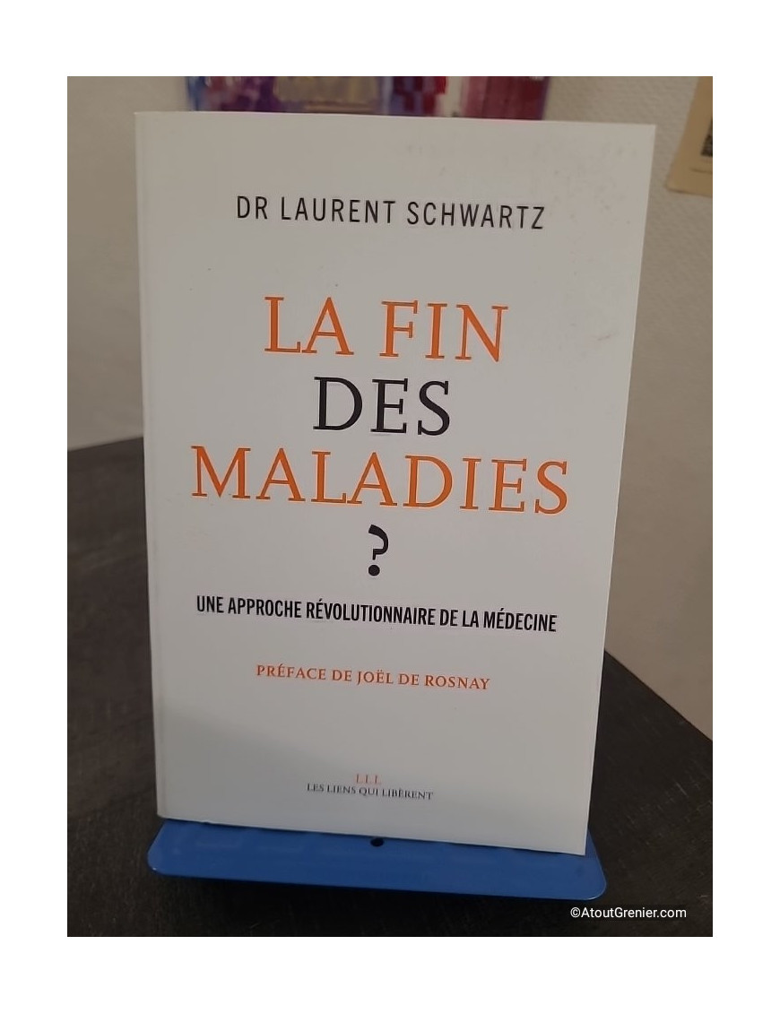 La fin des maladies ? Une approche révolutionnaire de la médecine