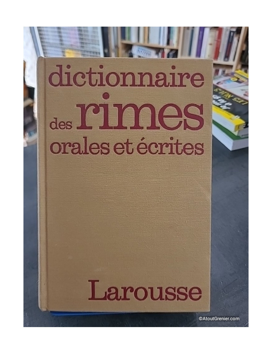Dictionnaire des rimes orales et écrites (1981)
