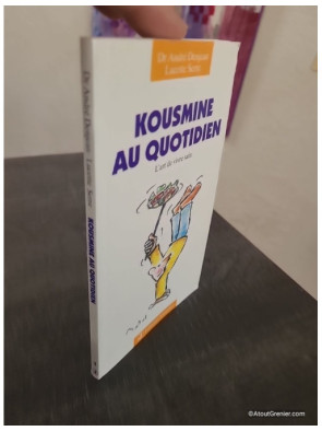 Kousmine au quotidien - L'Art de vivre sain