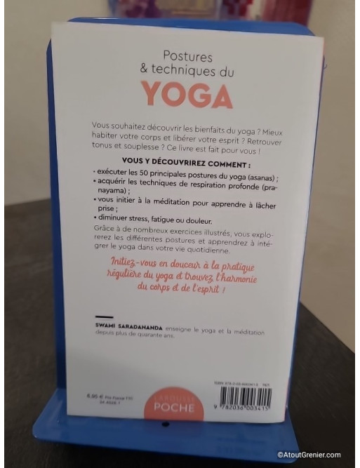 Postures et techniques du yoga - Pour trouver l'harmonie du corps et de l'esprit
