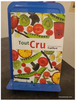 Tout cru - Recettes sans gluten et sans produits laitiers