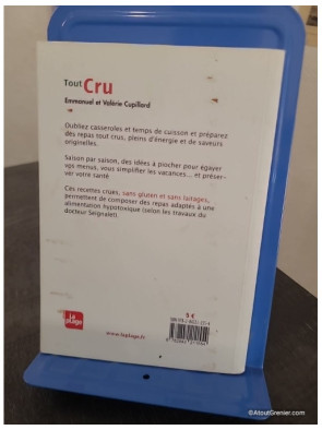 Tout cru - Recettes sans gluten et sans produits laitiers