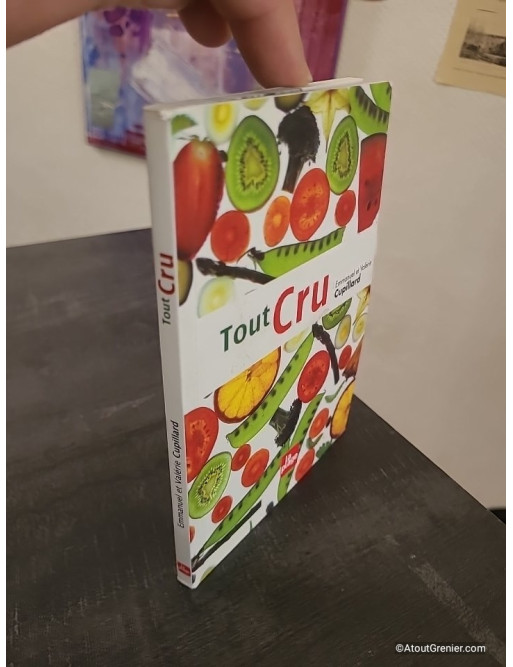 Tout cru - Recettes sans gluten et sans produits laitiers