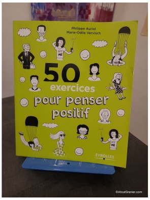 50 Exercices Pour Penser Positif