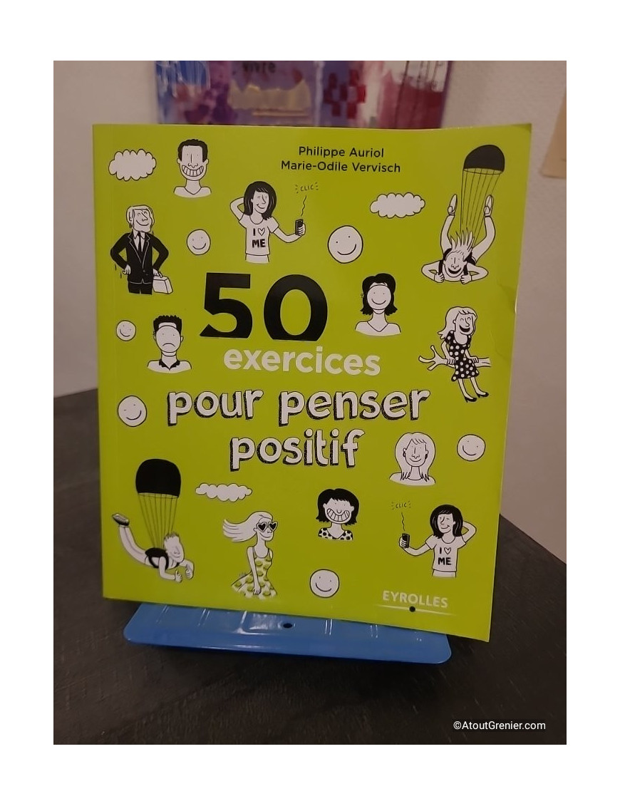 50 Exercices Pour Penser Positif