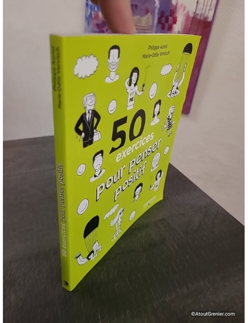 50 Exercices Pour Penser Positif
