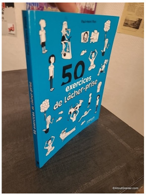 50 Exercices Pour Lâcher Prise