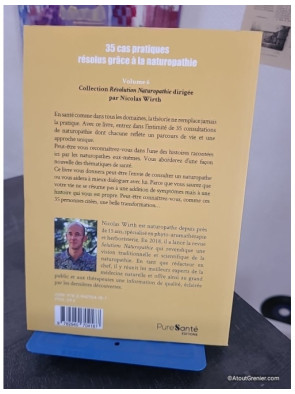 35 Cas Pratiques Résolus Grâce À La Naturopathie