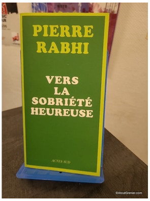 Vers la sobriété heureuse