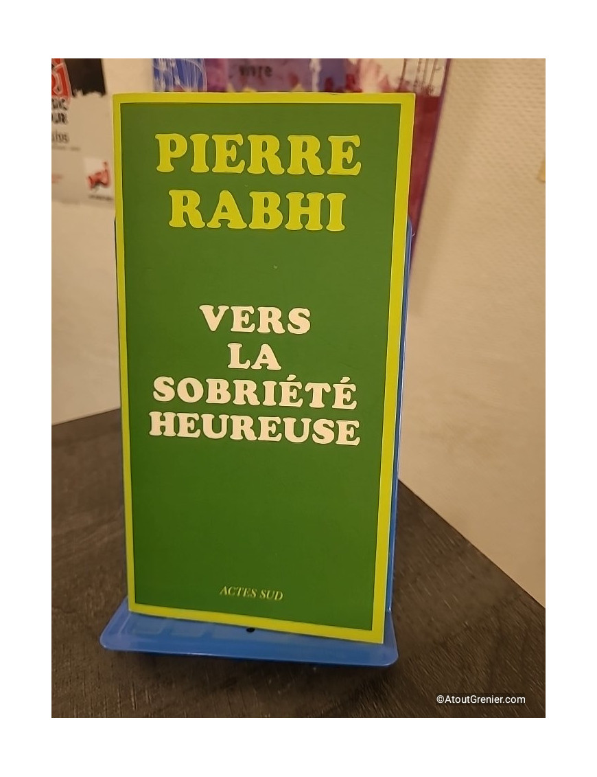 Vers la sobriété heureuse