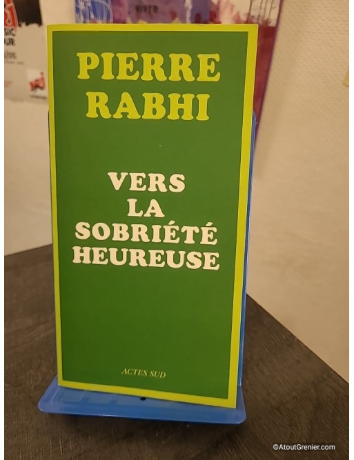 Vers la sobriété heureuse