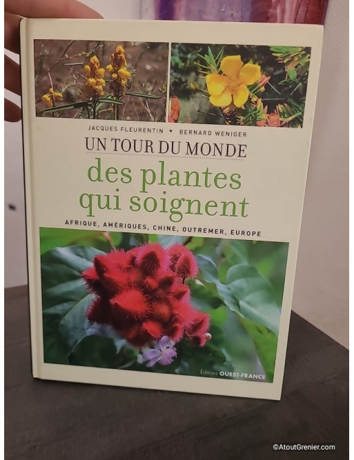 Un tour du monde des plantes qui soignent