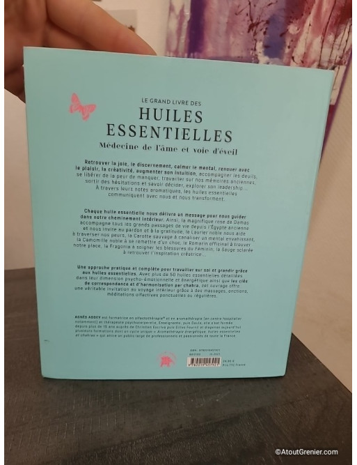 Le grand livre des huiles essentielles - médecine de l'âme et voie d'éveil - 50 Huiles Essentielles Coeur, Corps, Esprit