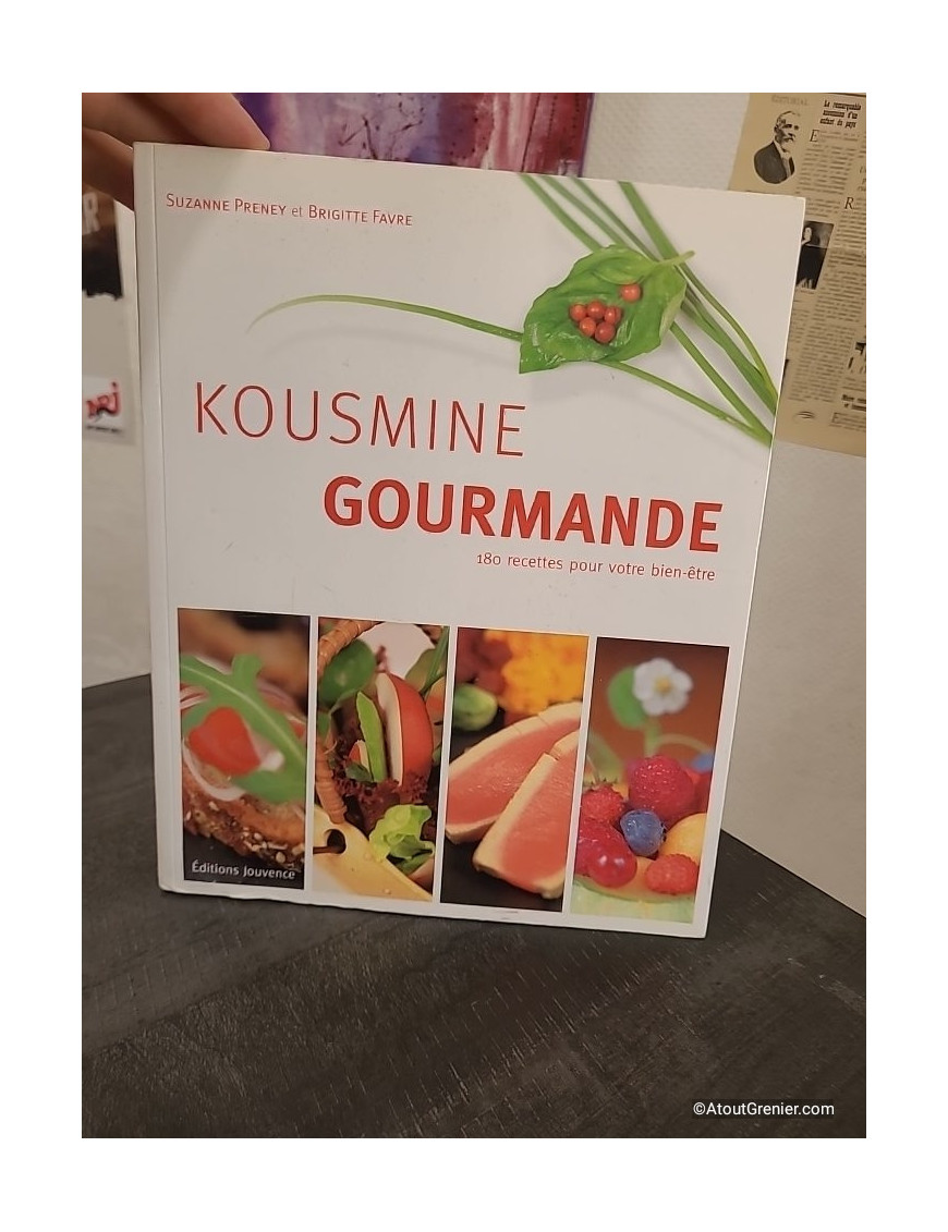 Kousmine Gourmande - 180 Recettes Pour Votre Bien-Être