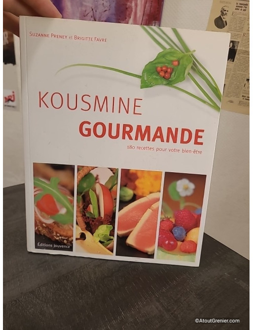 Kousmine Gourmande - 180 Recettes Pour Votre Bien-Être