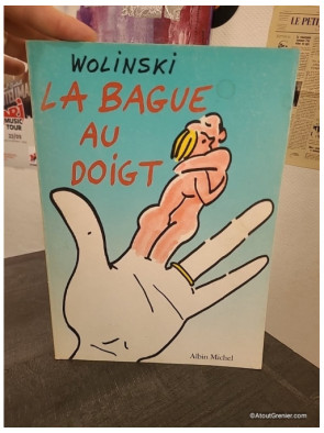 La Bague au doigt - Bande dessinée satirique de Georges Wolinski