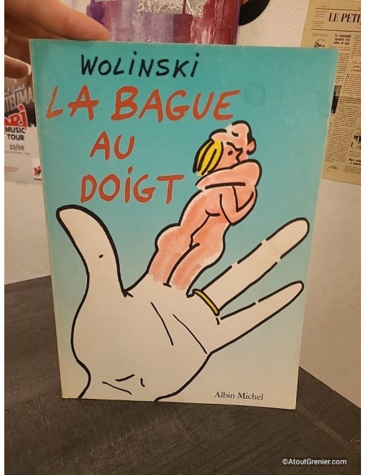 La Bague au doigt - Bande dessinée satirique de Georges Wolinski