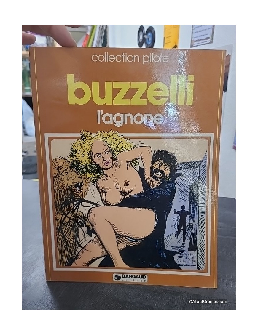 L'Agnone - Bande dessinée de Guido Buzzelli Collection Pilote