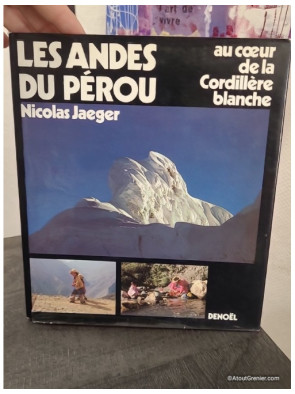 Au coeur de la Cordillère Blanche - Les Andes du Pérou
