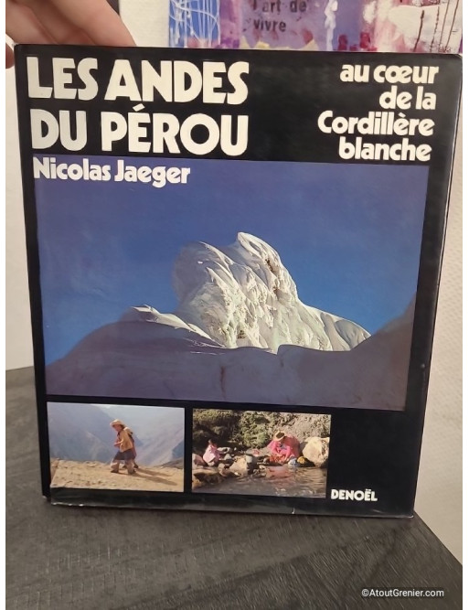 Au coeur de la Cordillère Blanche - Les Andes du Pérou