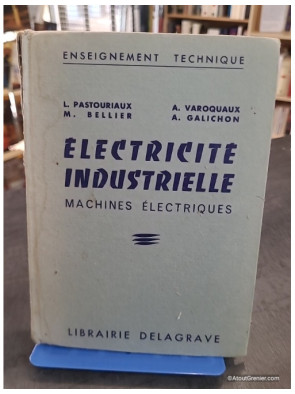 Électricité industrielle : machines électriques