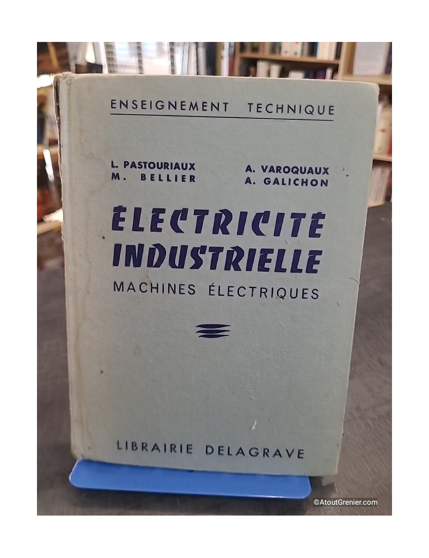 Électricité industrielle : machines électriques