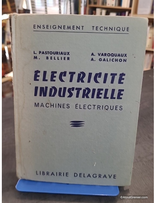 Électricité industrielle : machines électriques