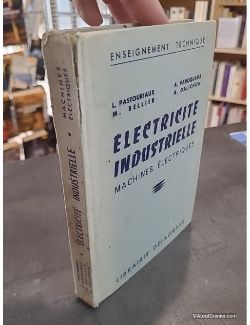 Électricité industrielle : machines électriques