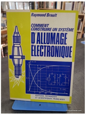 Comment construire un système d'allumage électronique