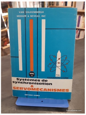 Systèmes de synchronisation & servomécanismes - Vol. 2