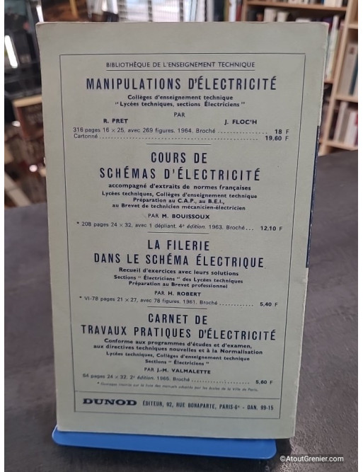 Technologie d'electricite generale et professionnelle - Tome 1 - Colleges d'enseignement technique