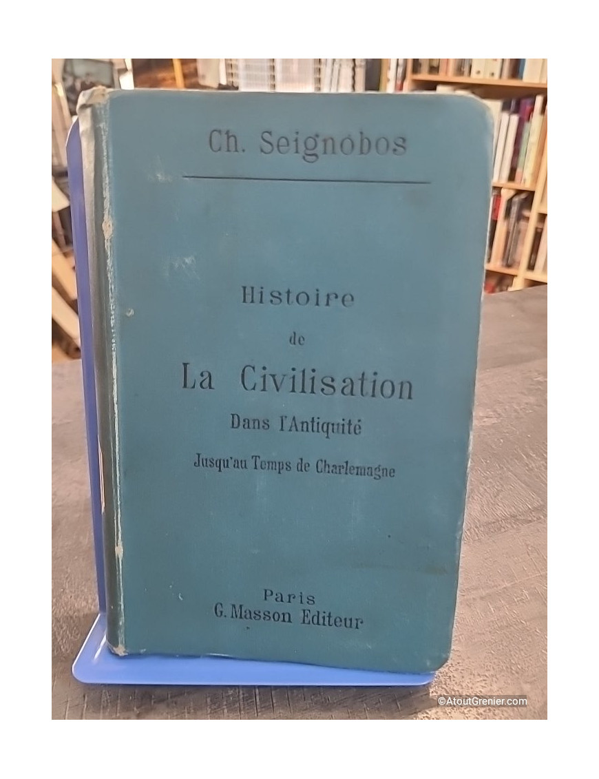 Histoire de la civilisation dans l'Antiquité jusqu'aux temps de Charlemagne